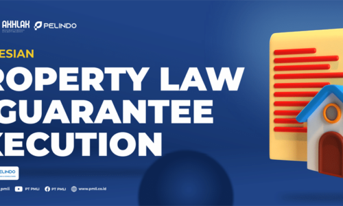16. PRTVRS - Indonesian Property Law & Guarantee Execution