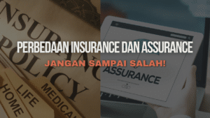 Insurance dan Assurance