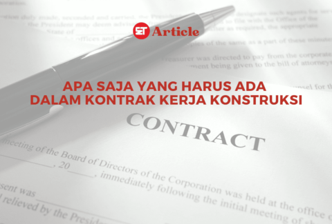 Thumbnail Artikel Kontrak Kerja Konstruksi: Apa saja yang harus ada?