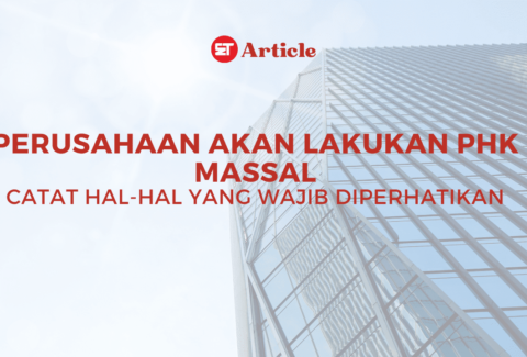 Thumbnail Artikel PHK Perusahaan: Perhatikan Kewajibannya!
