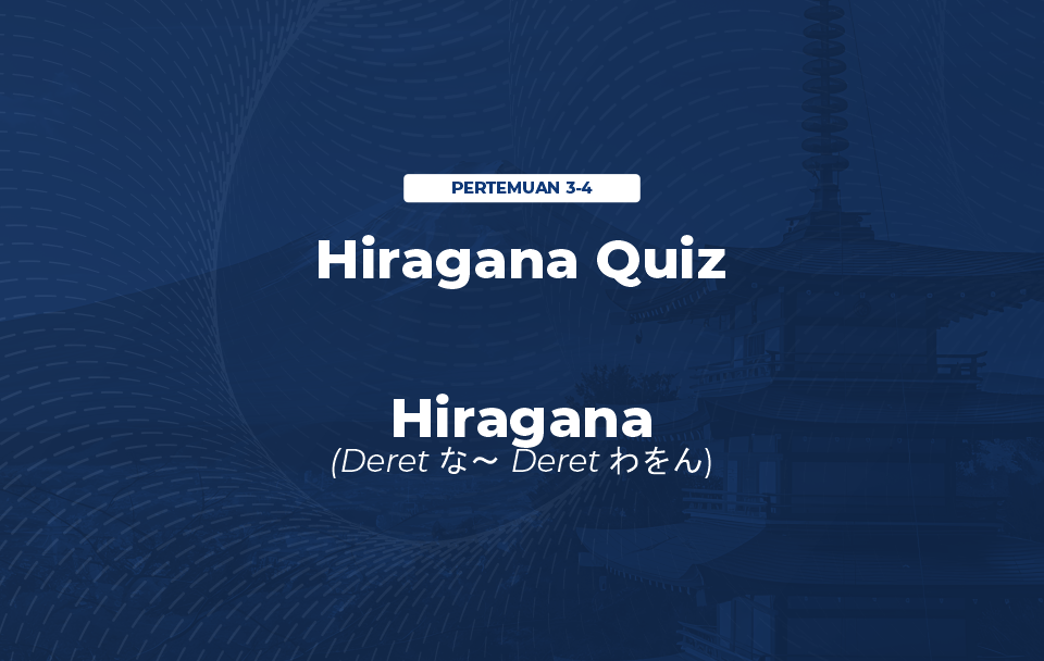 Hiragana Quiz & Hiragana